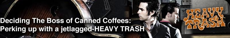 Interview with Jon Spencer and Matt Verta-Ray of Heavy Trash