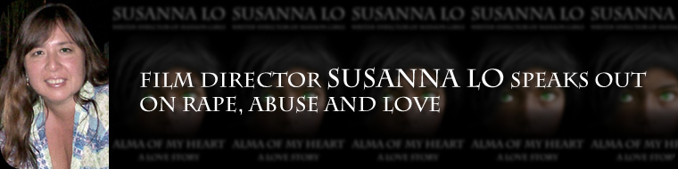 FILM DIRECTOR SUSANNA LO SPEAKS OUT ON RAPE, ABUSE AND LOVE