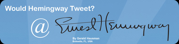 Would Hemingway Tweet?