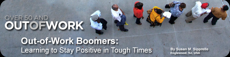 Out-of-Work Boomers: Learning to Stay Positive in Tough Times