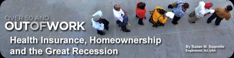 Health Insurance, Homeownership and the Great Recession