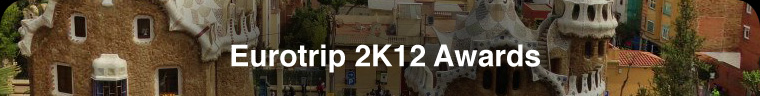 Eurotrip 2K12 Awards