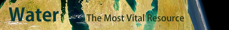 Water - The Most Vital Resource