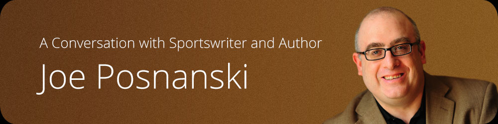 A Conversation with Sportswriter and Author Joe Posnanski